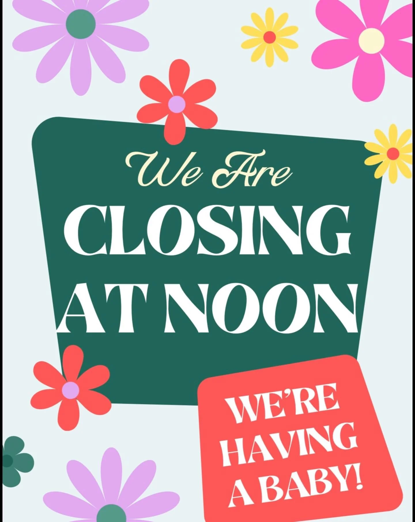 Sorry for the inconvenience but we gotta celebrate! We&rsquo;ll be back in action tomorrow regular hours!