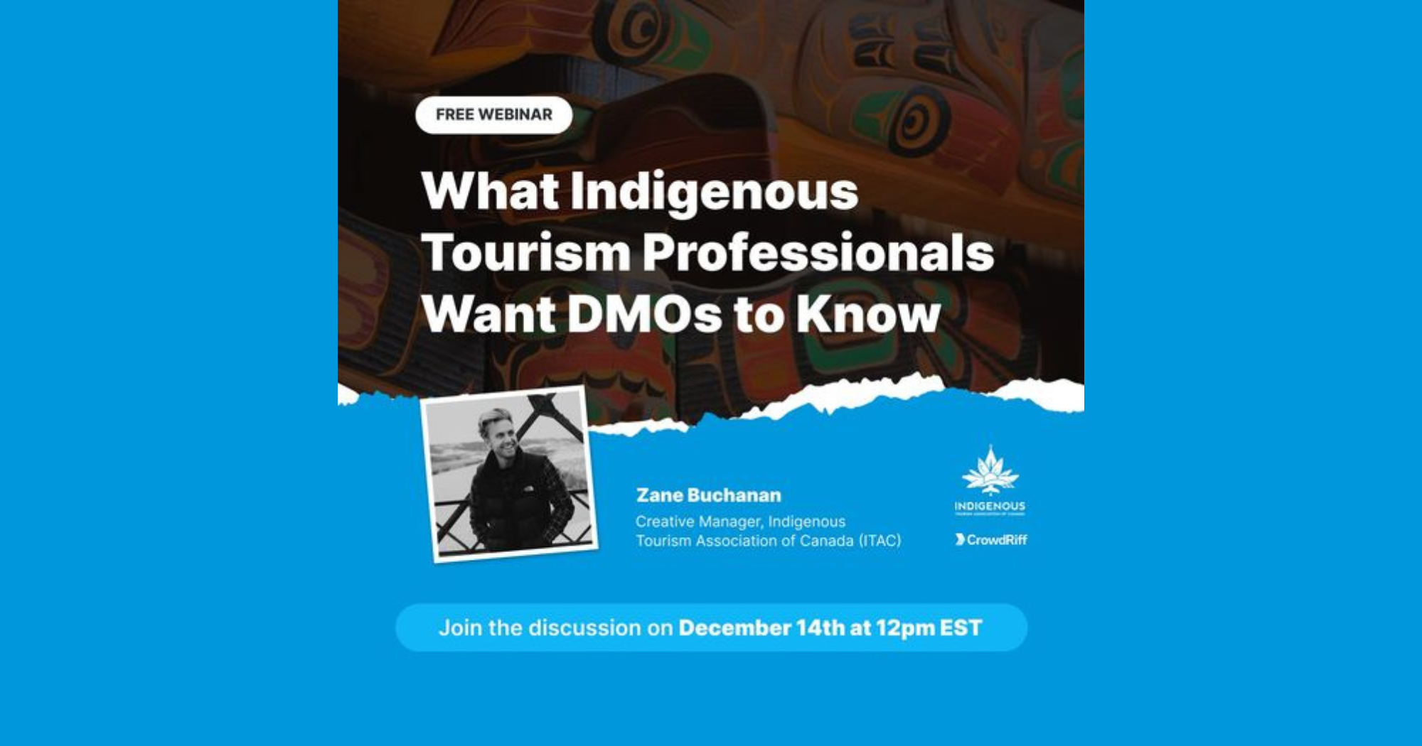 What Indigenous Tourism Professionals Want DMOs to Know