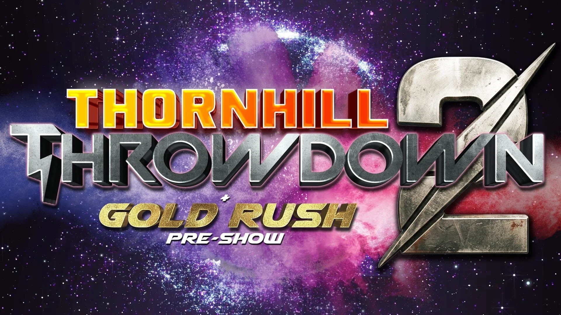 Impact Wrestling: Thornhill Throwdown 2 - Gold Rush