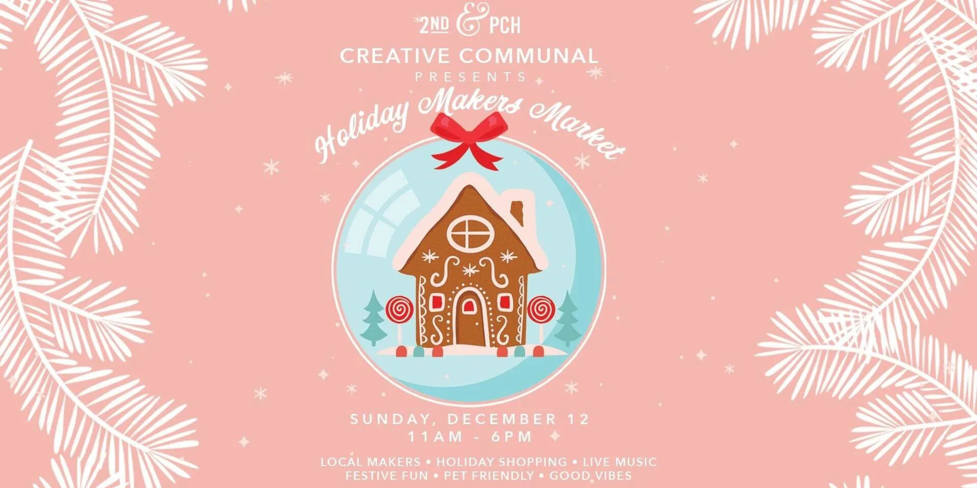 Holiday Bash: Holiday Makers Market