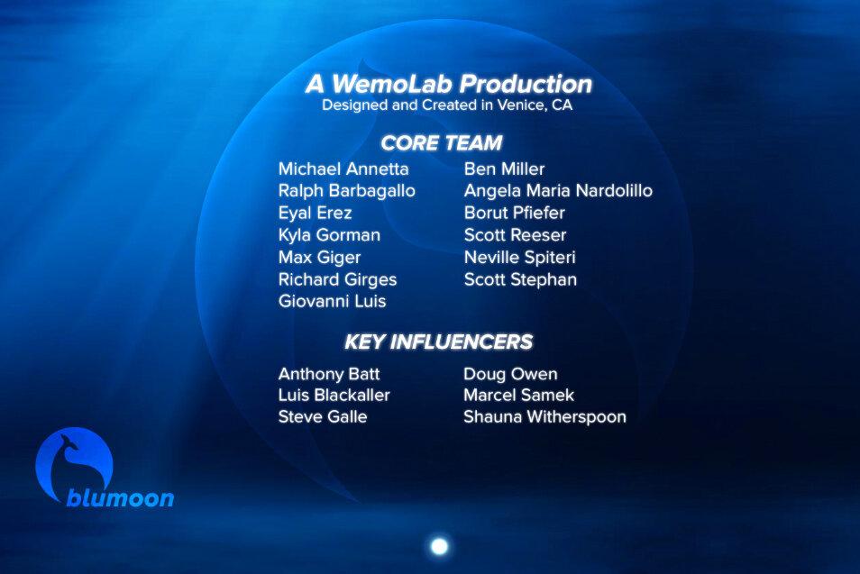  While we eventually had to shutdown theBlu, the vision, technology and creativity lives on today through several award-winning immersive experiences including  theBluVR ,  theBlu Encounter  and more  