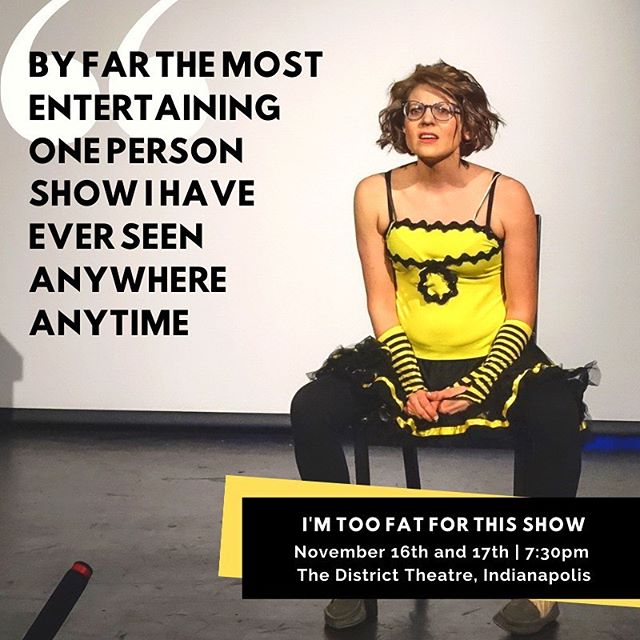 Happy November, #indianapolis! Be seeing you soon for the Encore Performance of the @indyfringe Audience Pick winner, #imtoofatforthisshow. Two nights only to experience transformative #comedy on #bodyimage, #dietculture, and #mental health. Ticket l