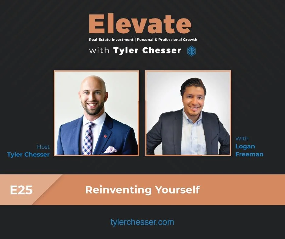 Elevate Podcast - "Reinventing Yourself With Logan Freeman