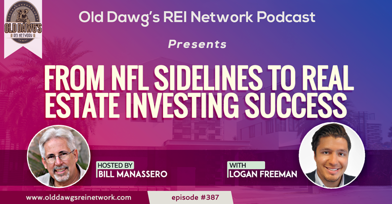 Old Dawg's REI Network: FROM NFL SIDELINES TO REAL ESTATE INVESTING SUCCESS