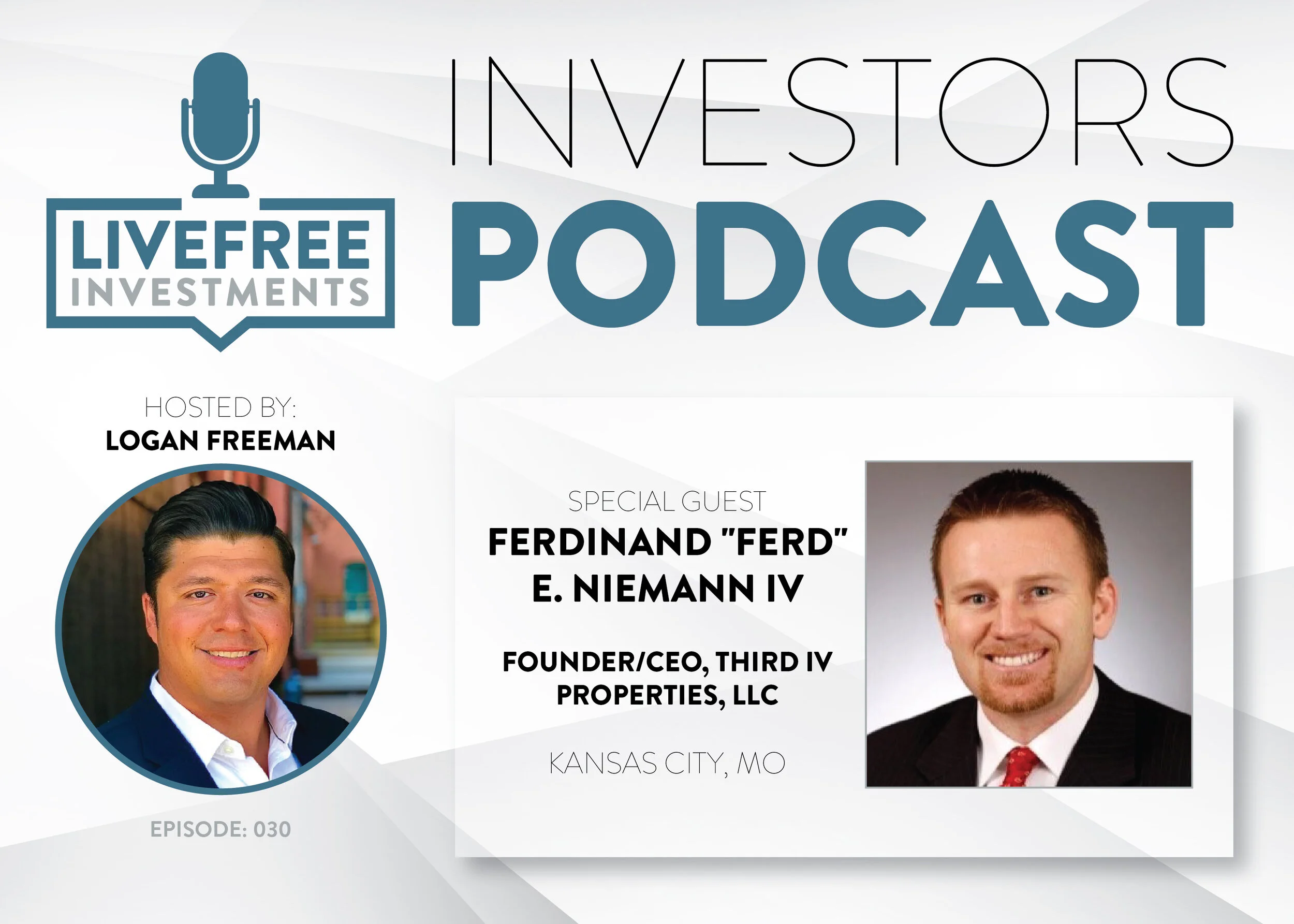 Episode 30 - Ferdinand "Ferd" E. Niemann IV