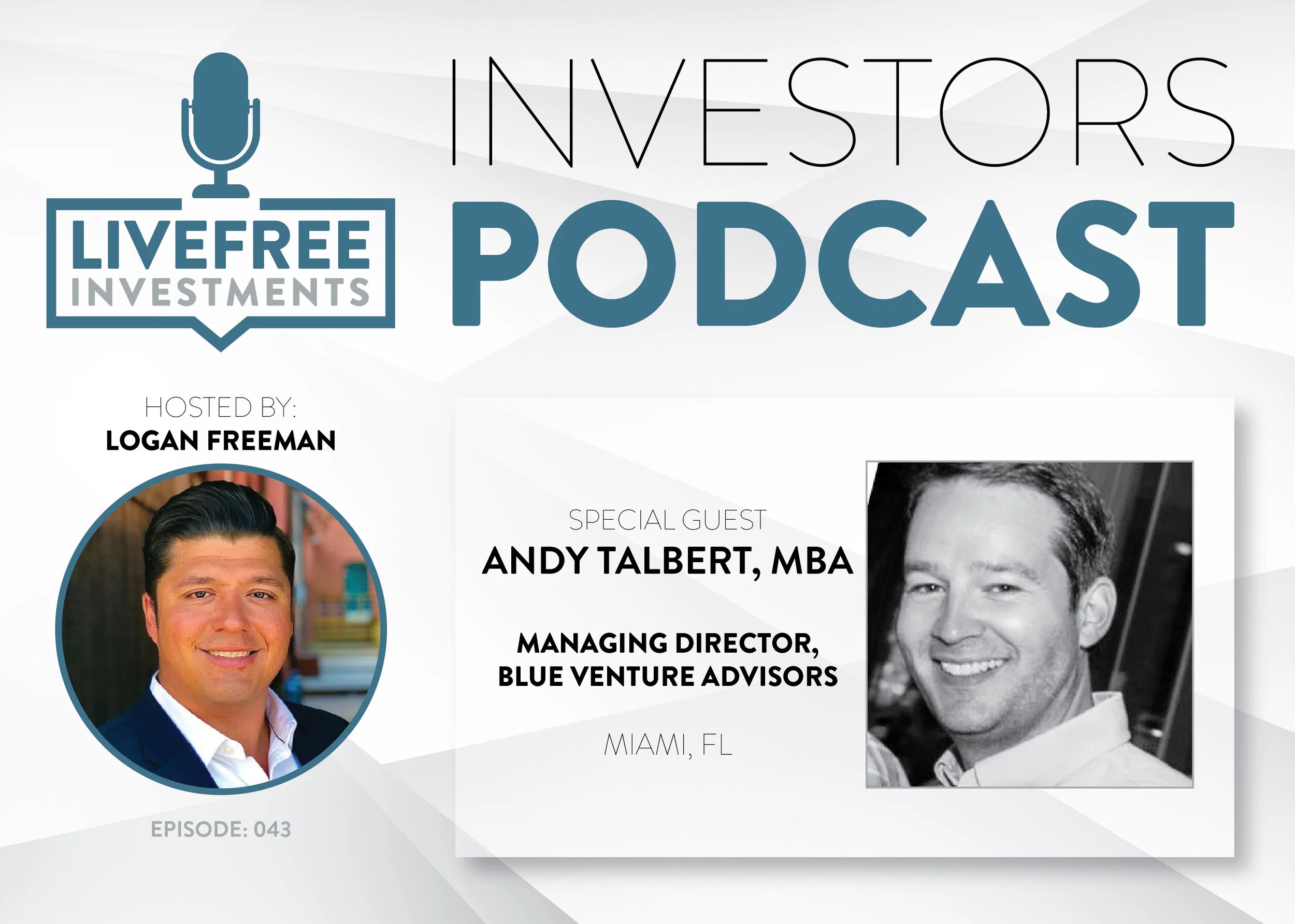 Episode 43 - Andy Talbert, MBA