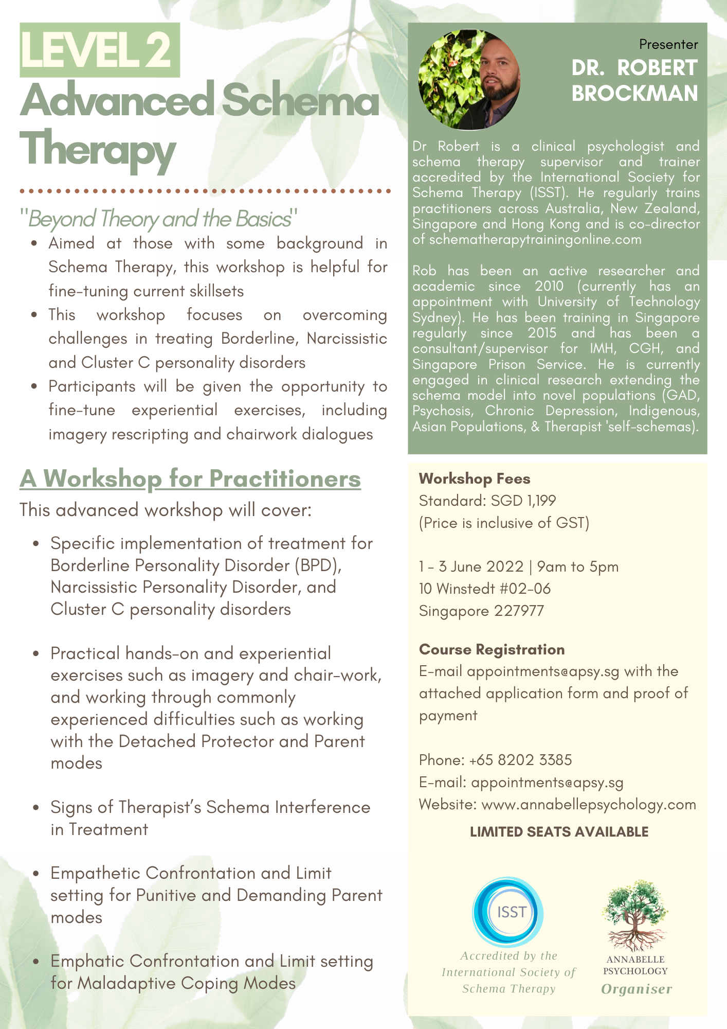 2022 Schema Therapy Level 2 - Advanced Schema Therapy Training [conducted by Dr Rob Brockman (not a medical or dental qualification)]