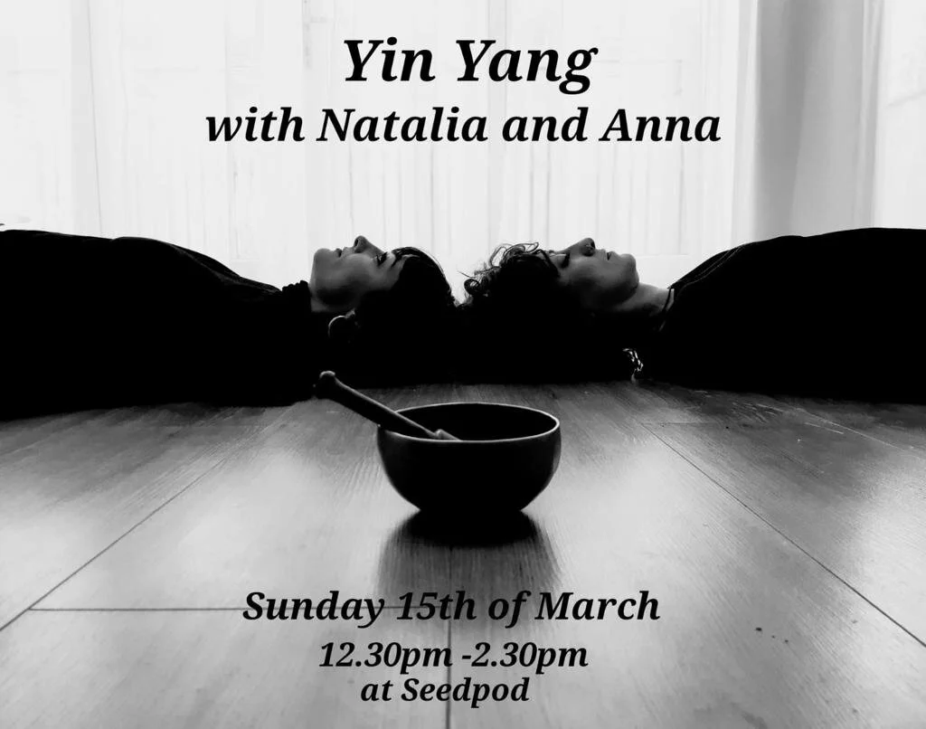 Yin Yang workshops with Anna and Natalia