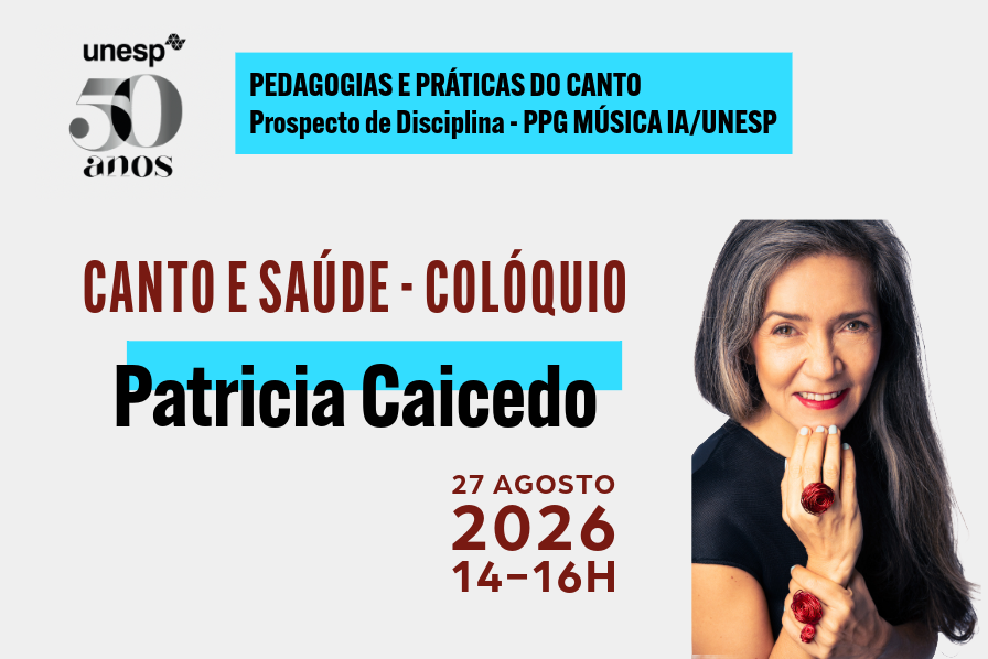 Singing, Voice & Health: Patricia Caicedo at UNESP Brazil