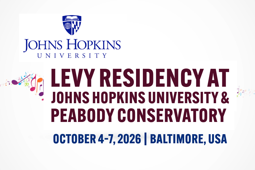 Levy Residency at  Johns Hopkins University &  Peabody Conservatory 