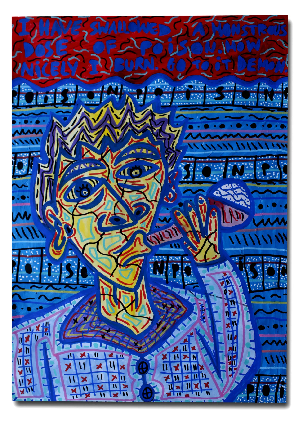 “I have shallowed a monstrous dose of posion. How nicely I burn. Go to it demon” , 2018 Acrylic and watercolour paint on paper, 42 x 59.4 cm Private Collection