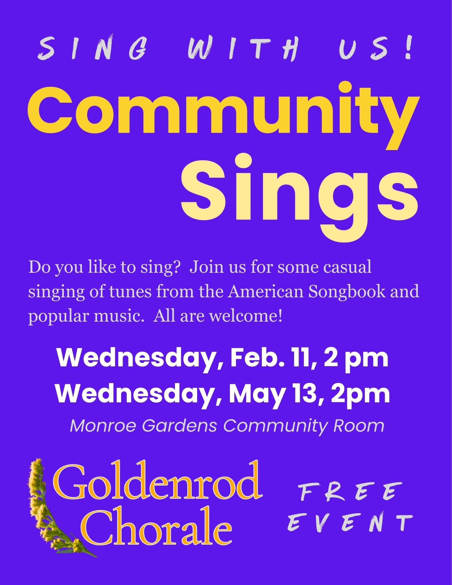 Sing with Golden Chorale / Canta con la Coral Goldenrod 