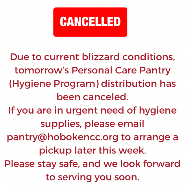 HCCP Personal Care Distribution CANCELED for 02/24/26 / Distribución de productos de cuidado personal HCCP CANCELADA para el Febrero 24,2026