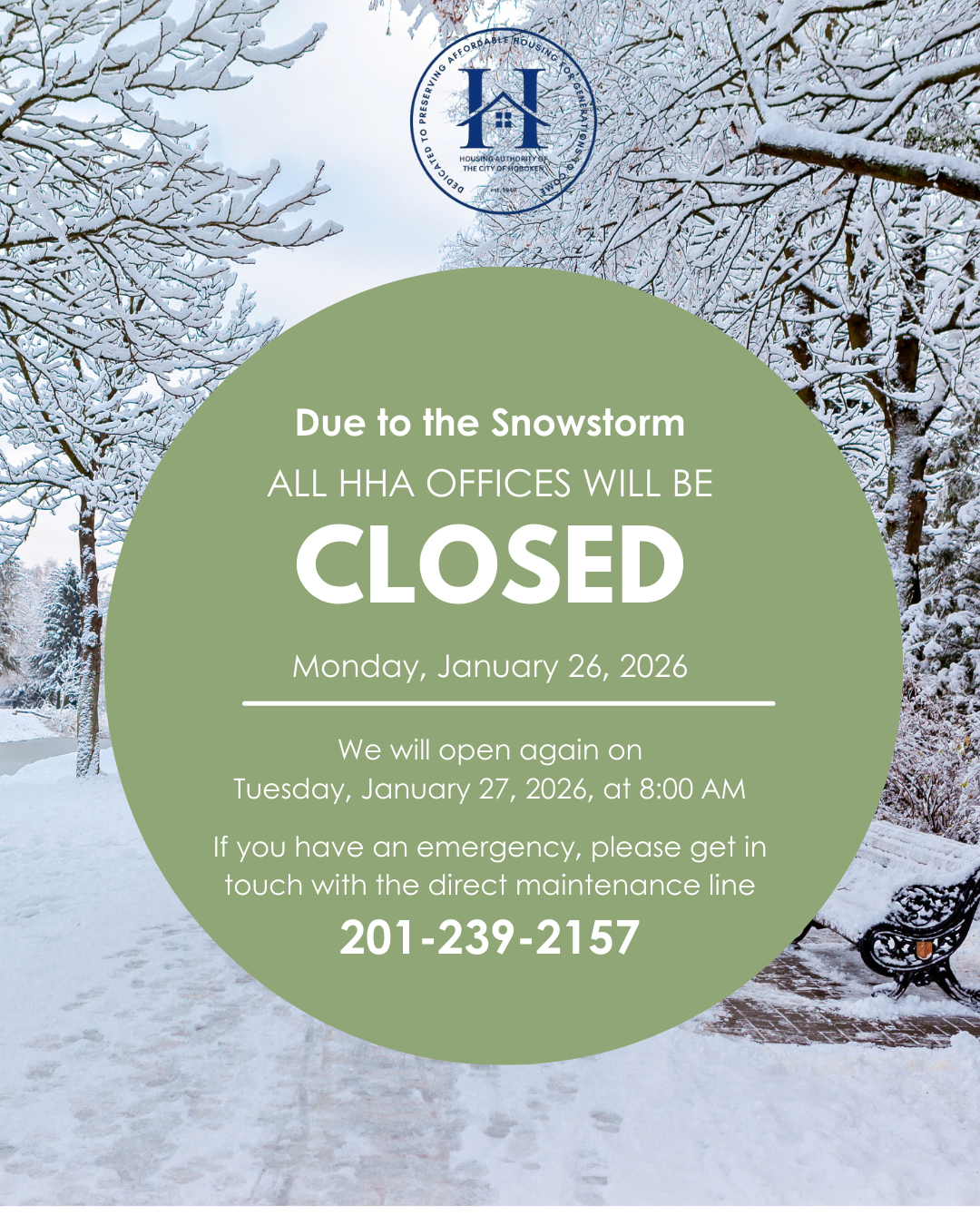 Snow Weather Closure Closure Notice: Due to the Snowstorm/ Aviso de Cierre: Debido a la ...