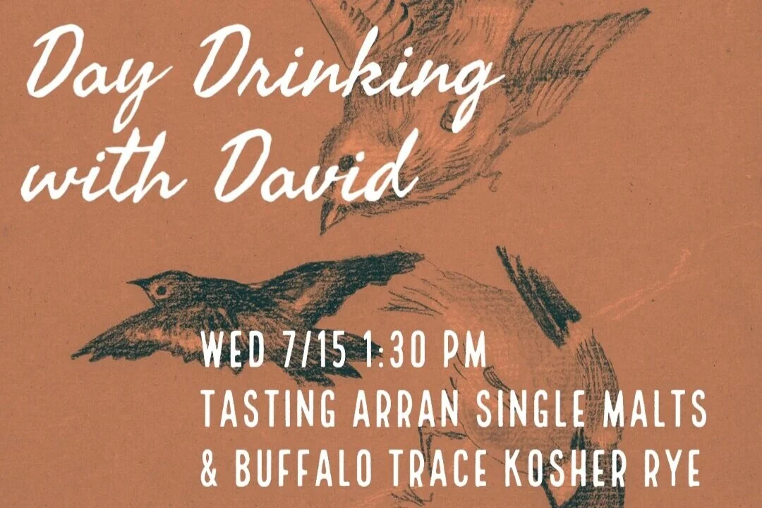 Day Drinking with David: Arran Whisky and Buffalo Trace