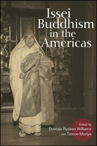 Issei Buddhism in the Americas