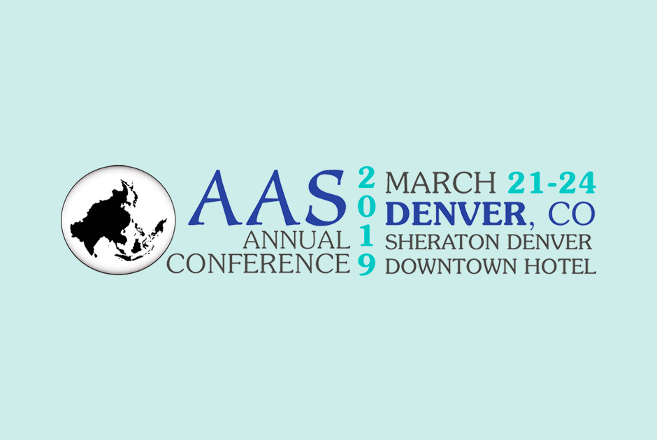 Denver, CO – Association of Asian Studies (AAS) Meeting
