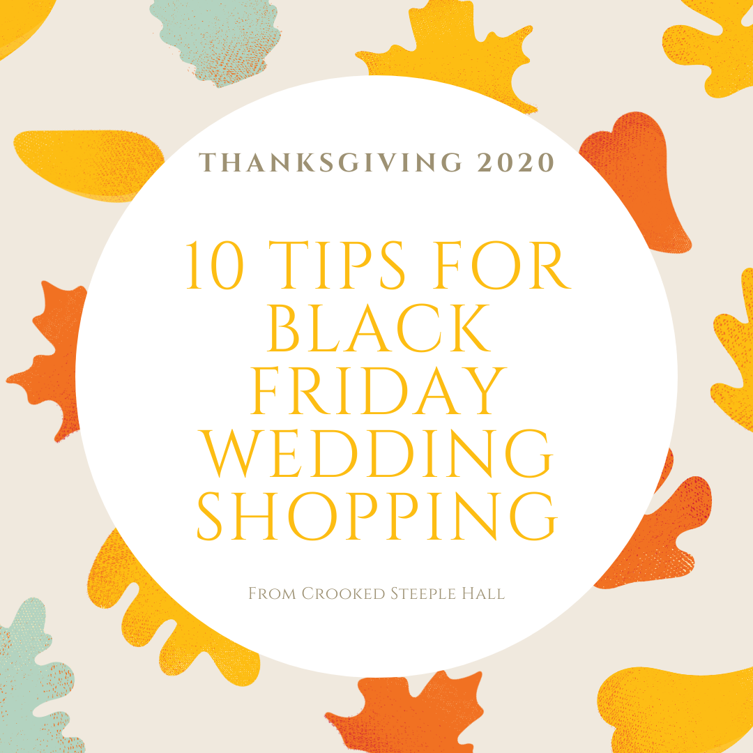 10 Tips for Taking Advantage of Black Friday Deals for Your Wedding