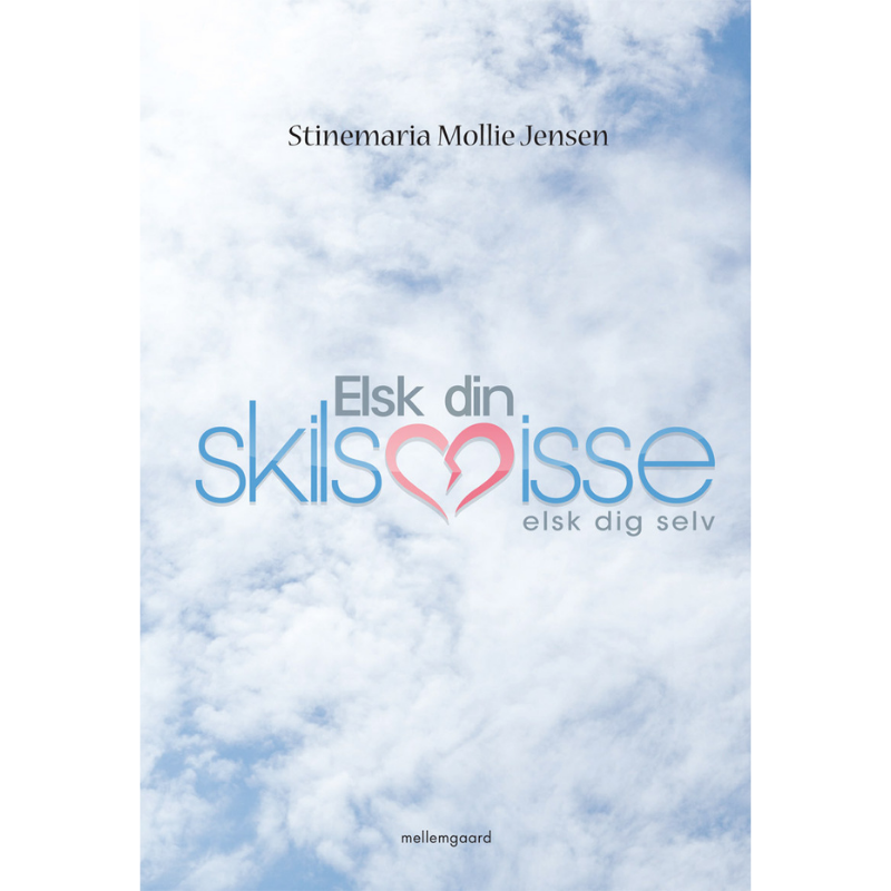Elsk din skilsmisse -elsk dig selv