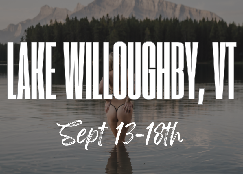 Lake Willoughby, VT - Boudoir Photographer - Empowerment Photographer