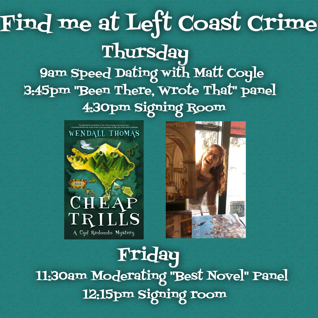 So happy to be headed back to Left Coast Crime. 