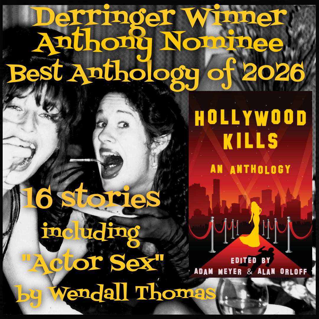 Hollywood Kills has won a Derringer Award and just been nominated for an Anthony Award for Best Anthology of 2026.