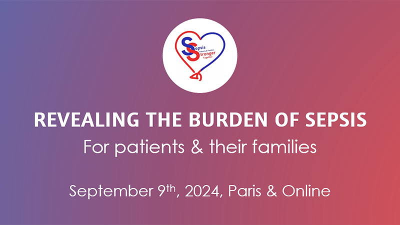 Register and Join the Sepsis Survivor Community in Paris for the September 9 Conference “Revealing the Burden of Sepsis”