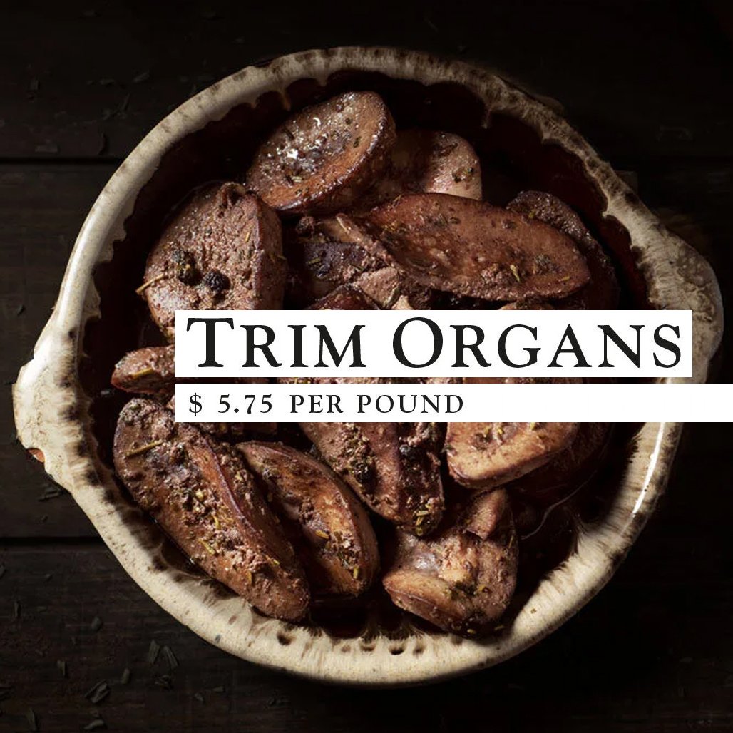 Trim Organs $5.75 per pound