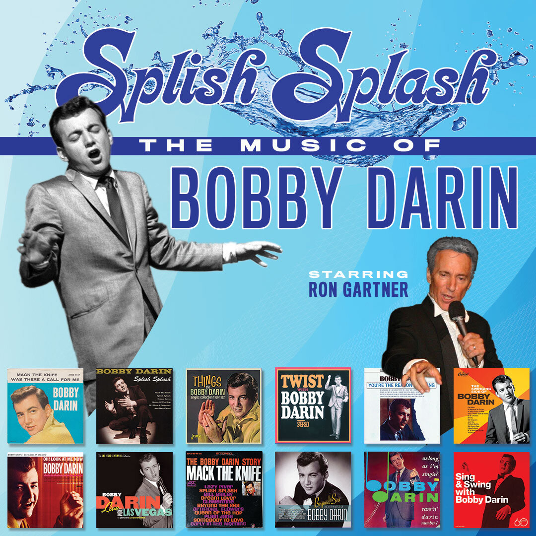 SPLISH SPLASH - Music of Bobby Darin