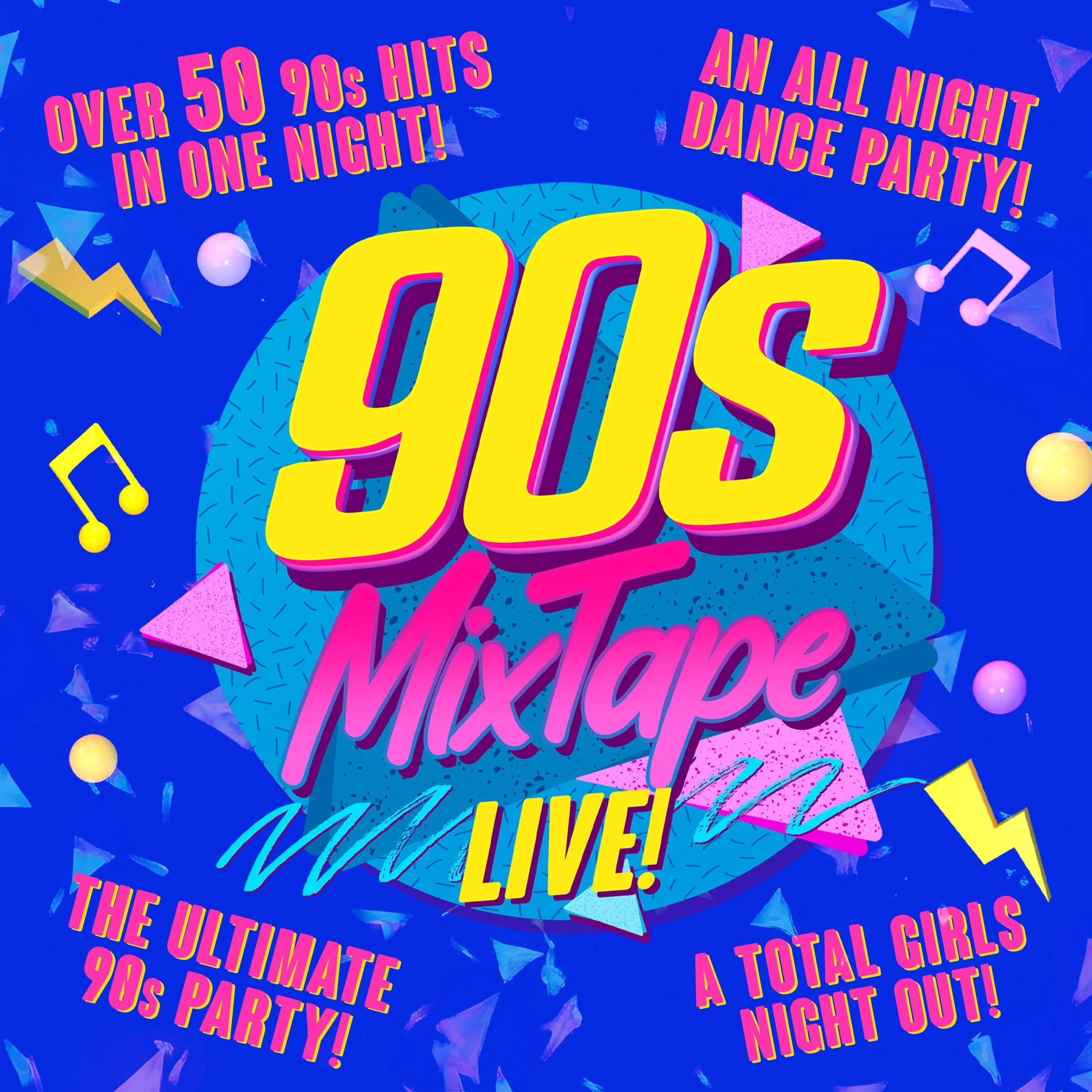 90s MIXTAPE LIVE