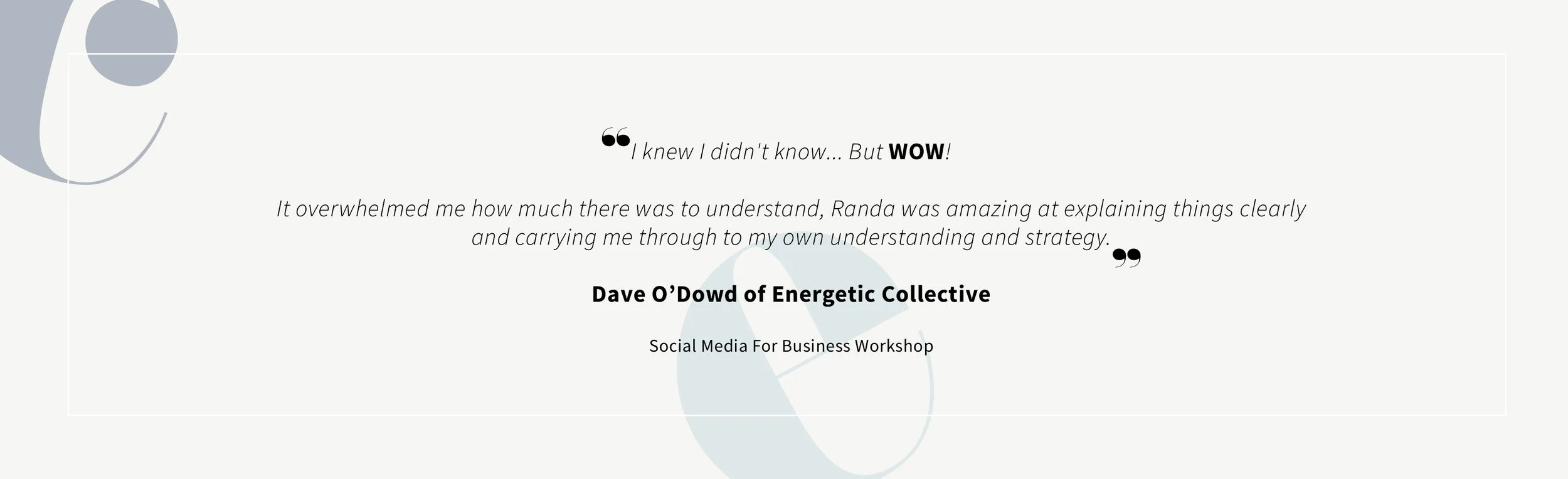Dave O'Dowd Testimonial.jpg
