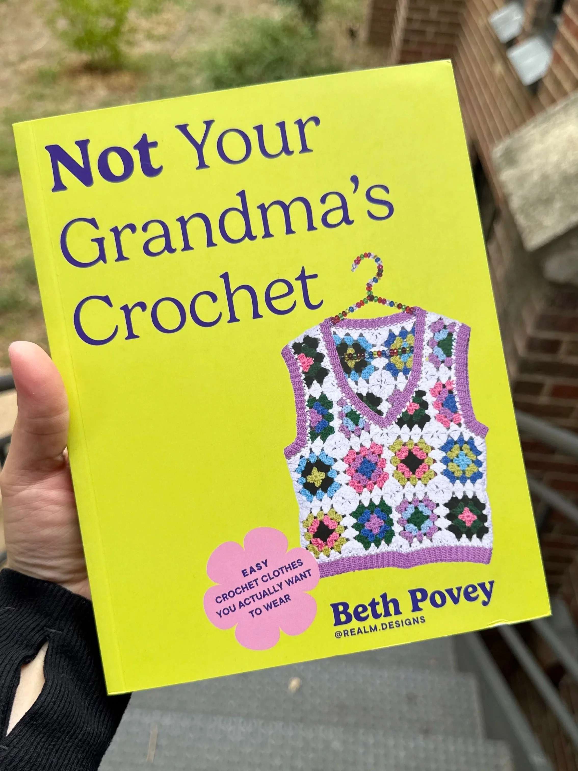 Not Your Grandma's Crochet