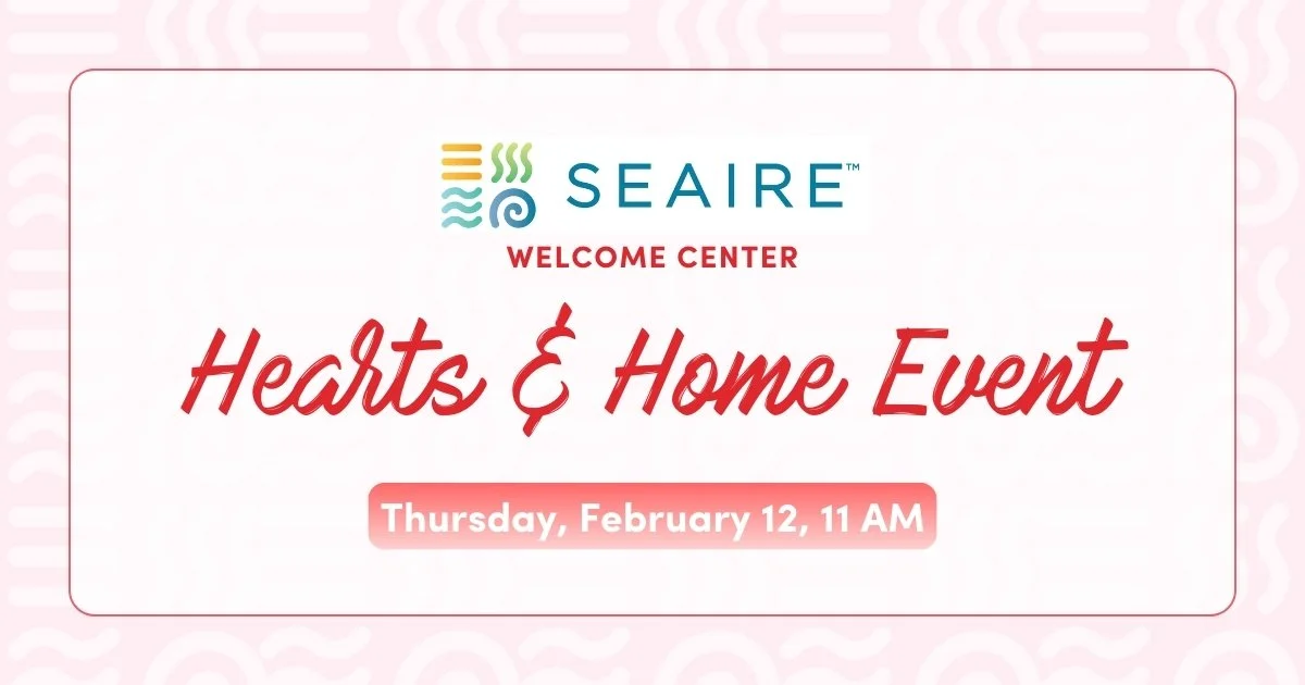 Heart &amp; Homes Event @ Seaire Community