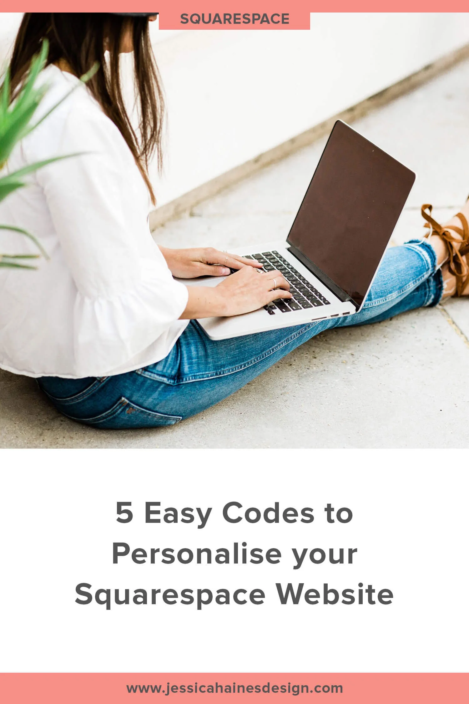 5 Easy Codes to Personalise your Squarespace site — Jessica Haines