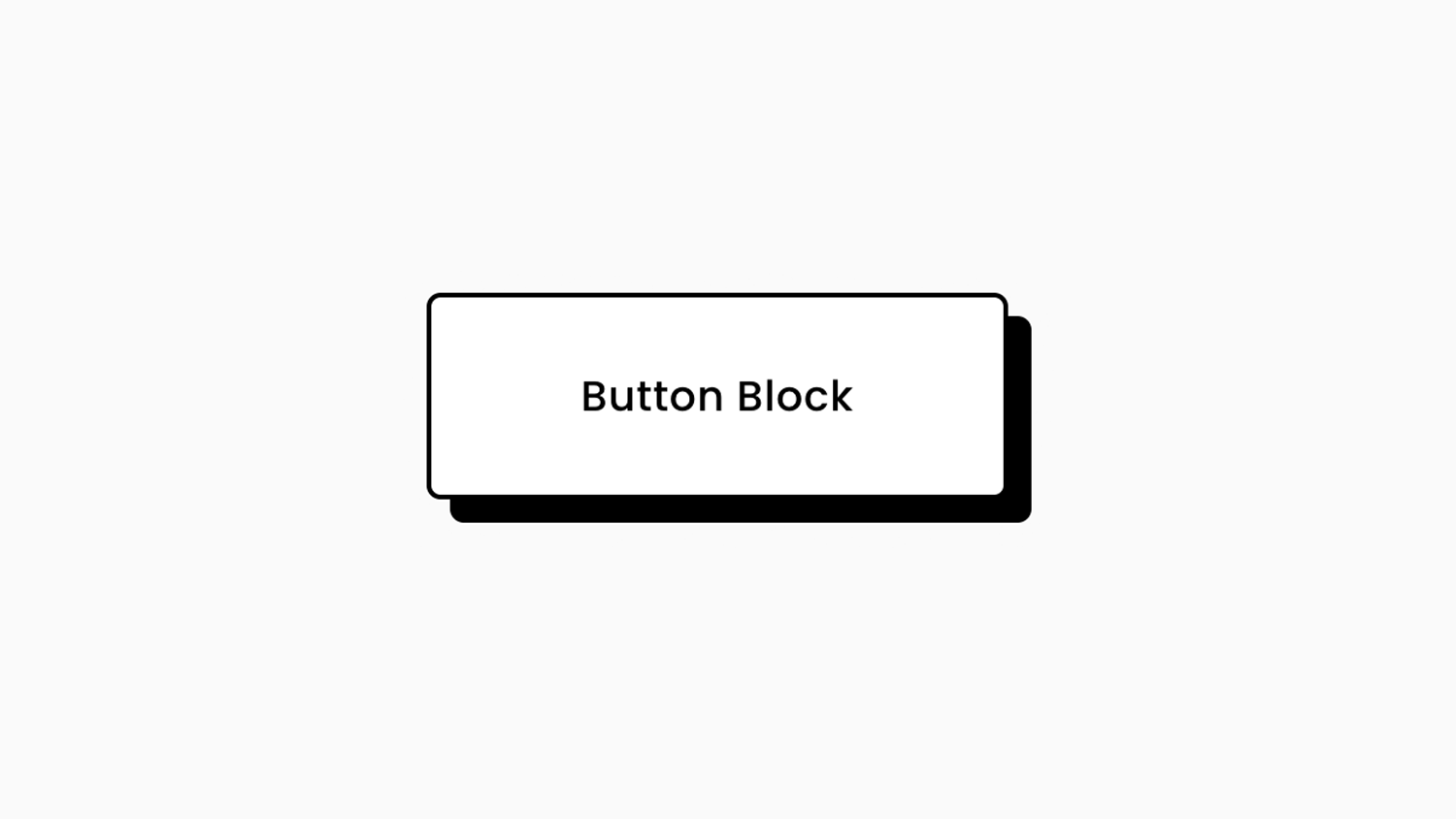 Button Block - Solid Drop Shadow Style