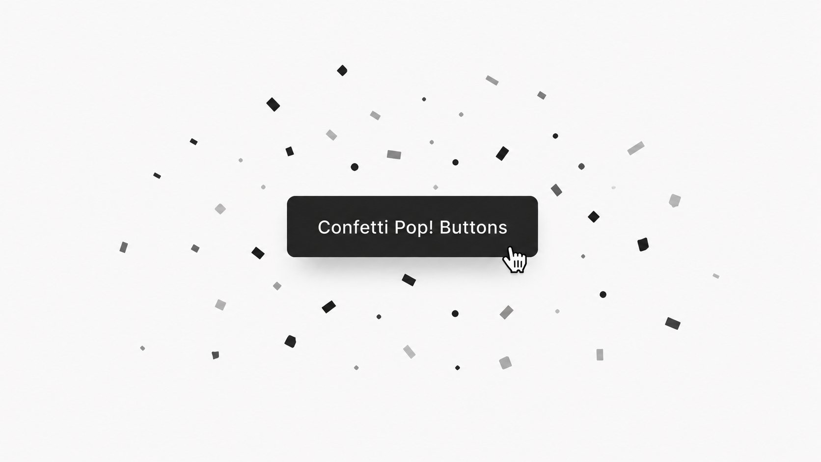 Confetti Pop! Buttons