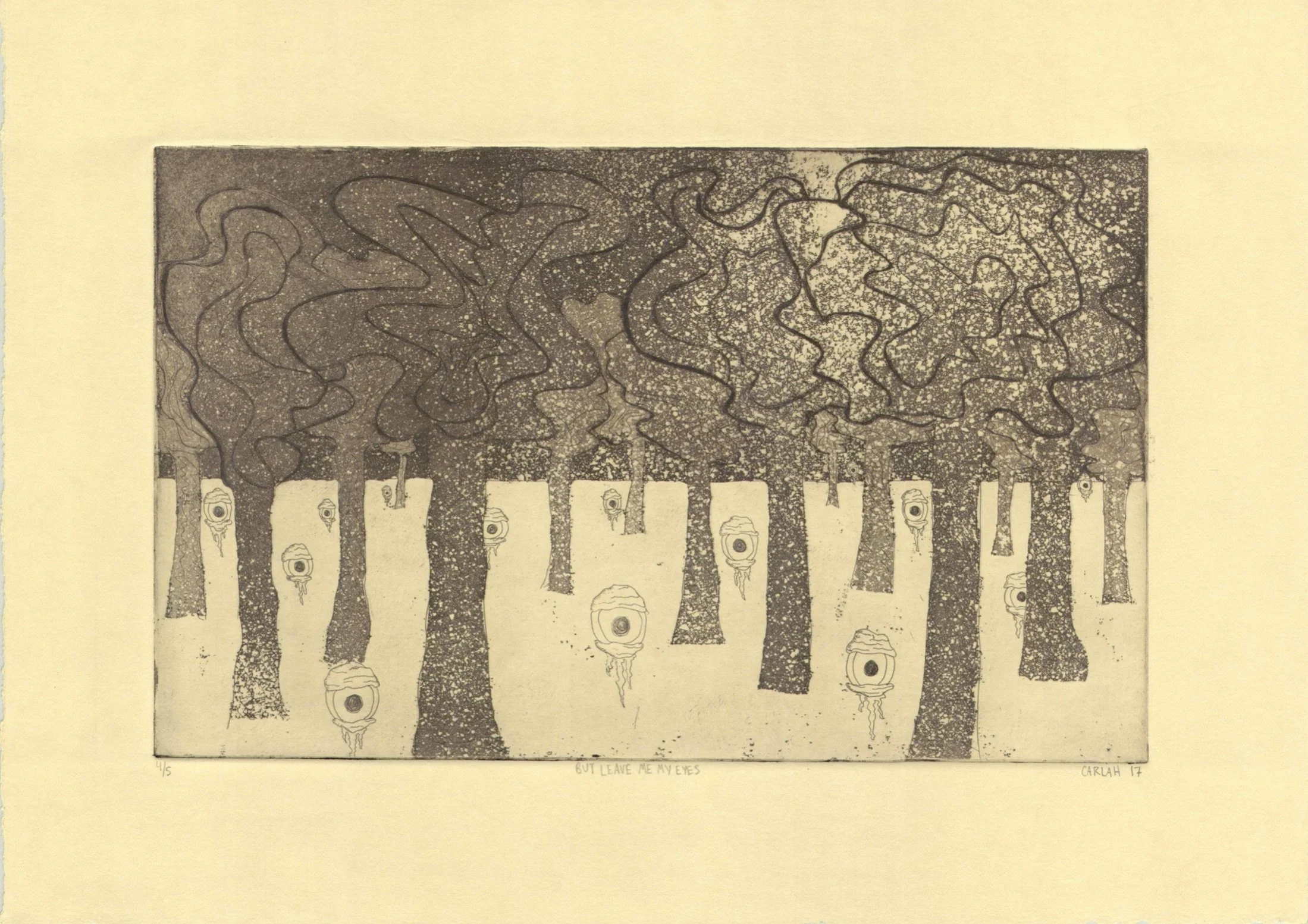 "BUT LEAVE ME MY EYES" / 4/5 / AQUATINT / 12X9 IN