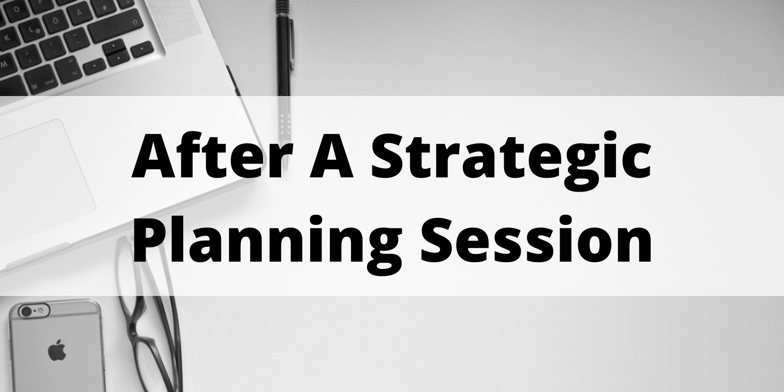 How To Conduct Strategic Planning Session β Lead By Impact