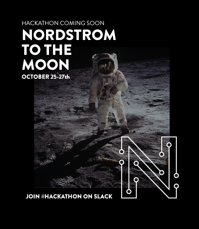 Our team created a branding system that elevated the hackathon as an inclusive, exciting internal event for all Nordstrom employees.