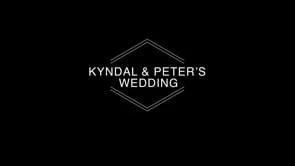 Kyndal & Peter's Wedding