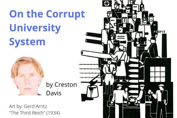 On the Corrupt University System