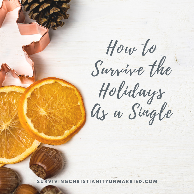 How to Survive the Holidays as a Single