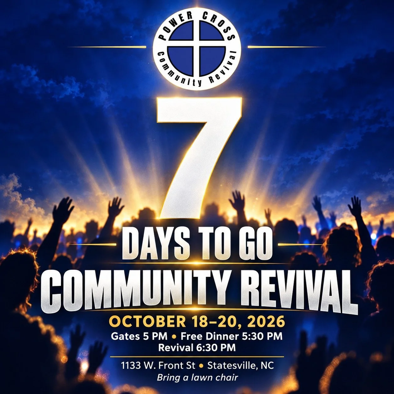 📅 October 18&ndash;20, 2026
📍 1133 W. Front St., Statesville, NC
⏰ Gates open at 5 PM
🍽️ Free dinner at 5:30 PM for the first 1,000 guests nightly
🙌 Revival begins at 6:30 PM

Bring a lawn chair, invite your friends, and come expecting God to mov
