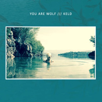 KELD___You_Are_Wolf.jpg