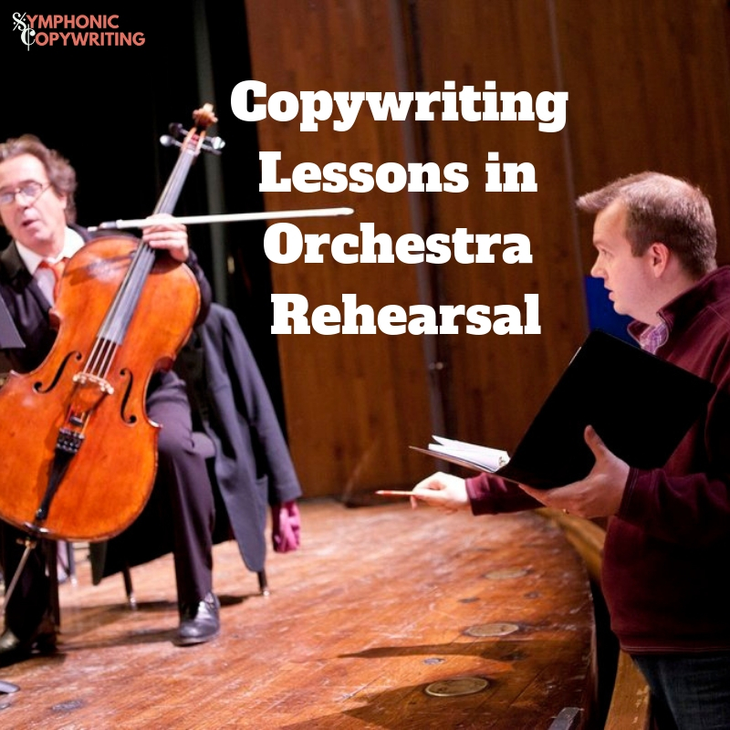 Copywriting Lessons in Orchestra Rehearsal.jpg