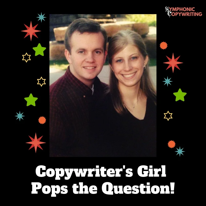 Copywriter's Girl Pops the Question.jpg