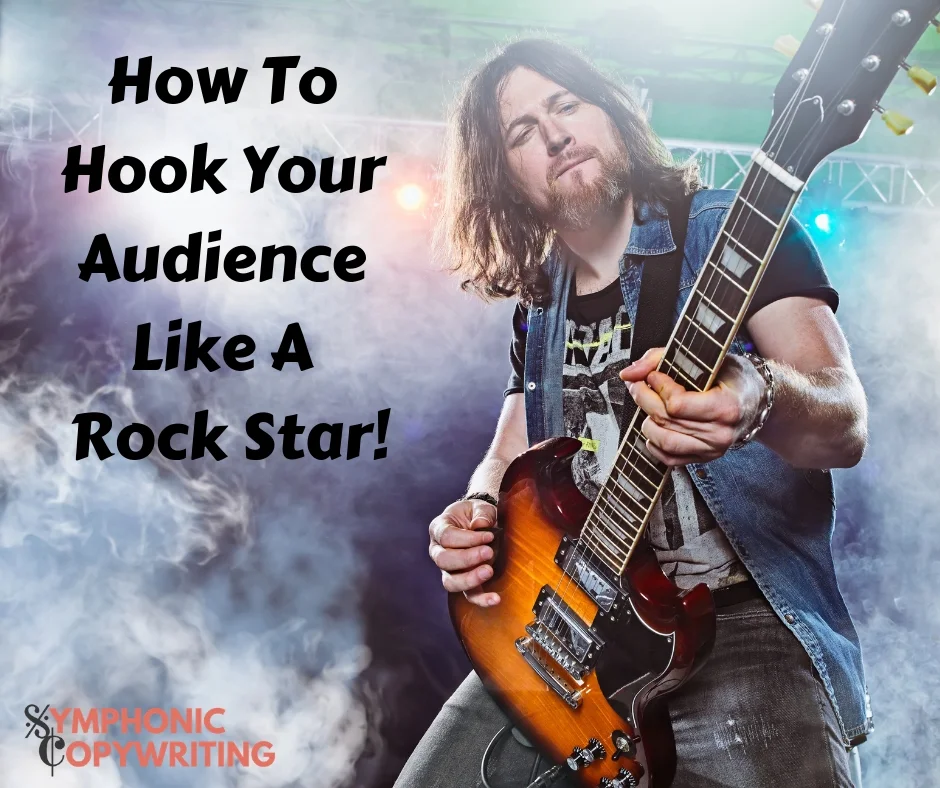 How To Hook Your Audience Like A Rock Star.jpg