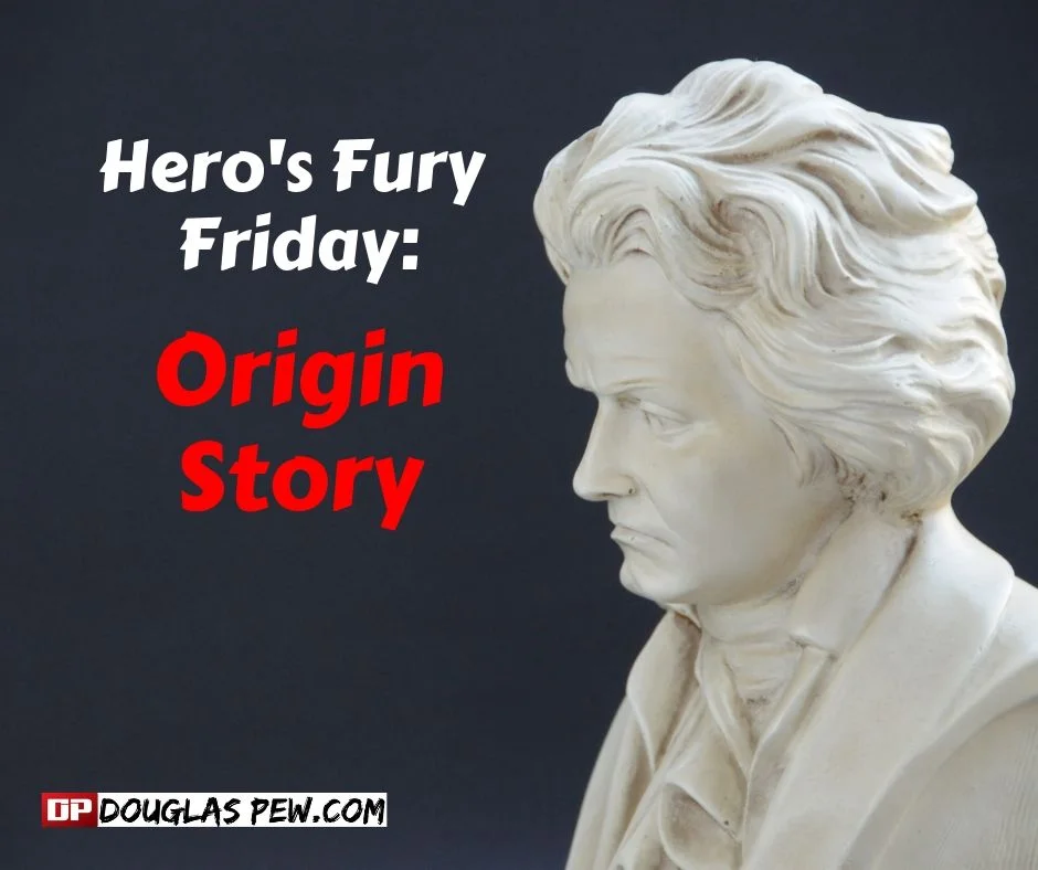 Hero's Fury Friday_ Origin Story.jpg