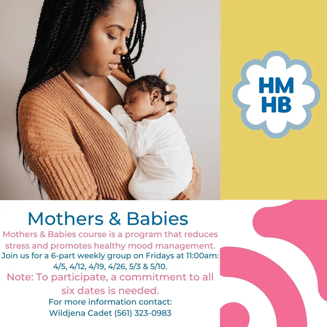 Klas Manman ak Tibebe Sesyon 1 — Healthy Mothers Healthy Babies Coalition  of Palm Beach County, Inc.