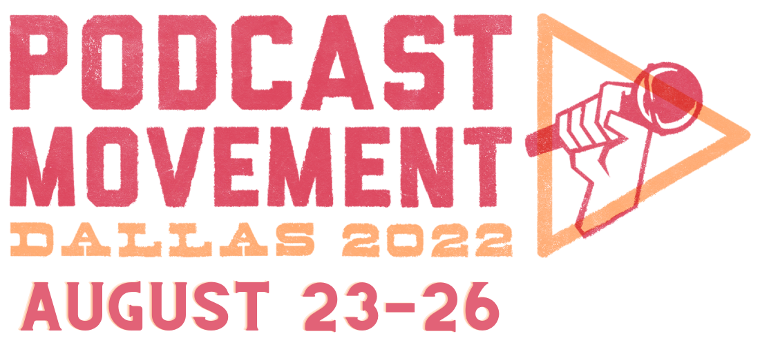 Podcast Movement 2022.png